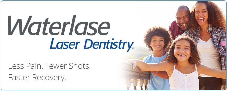 Why Waterlase Laser Dentistry?