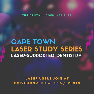 Cape Town Study Group - Laser-Supported Dentistry: Endo & General Laser Q&A